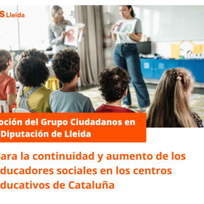 Ciudadanos presenta una moción para que la Generalitat mantenga a los educadores sociales en los centros escolares